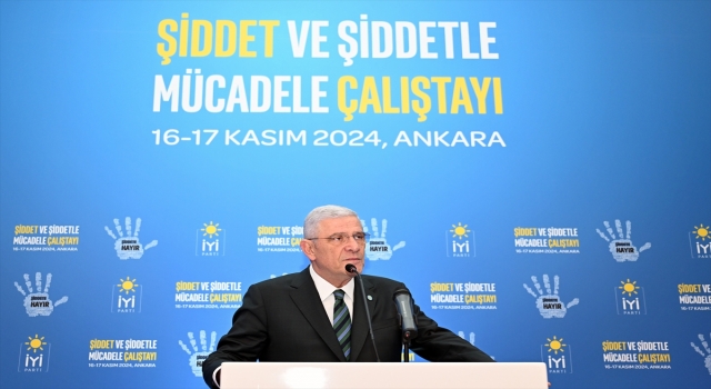 İYİ Parti’nin ”Şiddet ve Şiddetle Mücadele Çalıştay”ı başladı