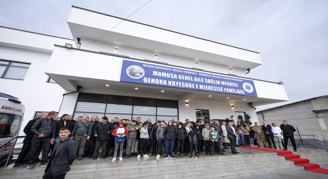 Kosova’nın tek Türk Belediyesi Mamuşa’da Genel Aile Sağlık Merkezi açıldı